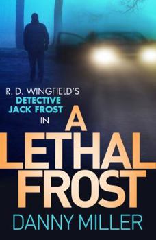 Paperback A Lethal Frost: DI Jack Frost series 5 Book