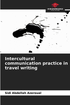 Paperback Intercultural communication practice in travel writing Book