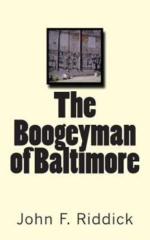 Paperback The Boogeyman of Baltimore Book