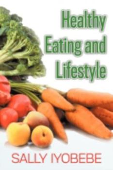 Paperback Healthy Eating and Lifestyle Book