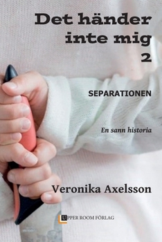Paperback Separationen: En sann historia [Swedish] Book