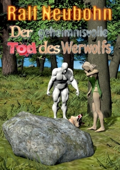 Paperback Der geheimnisvolle Tod des Werwolfs [German] Book