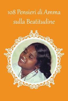 Paperback 108 Pensieri di Amma sulla Beatitudine [Italian] Book