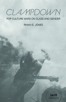 Paperback Clampdown: Pop-Cultural Wars on Class and Gender Book