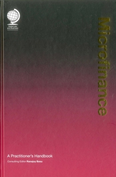 Hardcover Microfinance: A Practitioner's Handbook Book