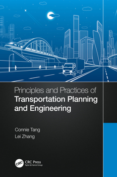 Hardcover Principles and Practices of Transportation Planning and Engineering Book