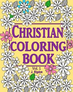 Paperback Christian Coloring Book: Bible verses, phrases and hymns Book