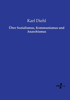 Paperback Über Sozialismus, Kommunismus und Anarchismus [German] Book