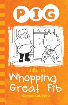 Paperback Pig Tells a Whopping Great Fib Book