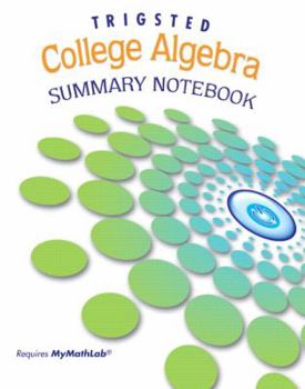 Paperback Summary Notebook for Trigsted College Algebra Book