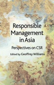 Hardcover Responsible Management in Asia: Perspectives on Csr Book