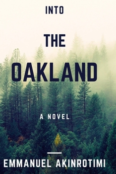 Paperback Into The Oakland Book