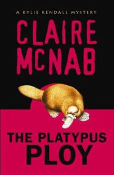 Platypus Ploy - Book #5 of the Kylie Kendall Mysteries