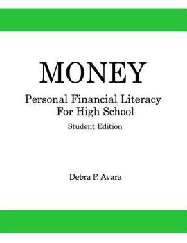 Paperback Money, Personal Financial Literacy for High School Students: Student Edition Book