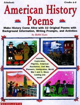 Paperback American History Poems: Make History Come Alive with 32 Original Poems with Background Information, Writing Prompts, and Activities Book
