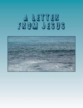 Paperback A Letter From Jesus: Second Edition Book