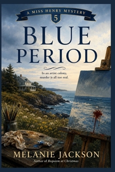 Paperback Blue Period: A Miss Henry Mystery Book 5 Book