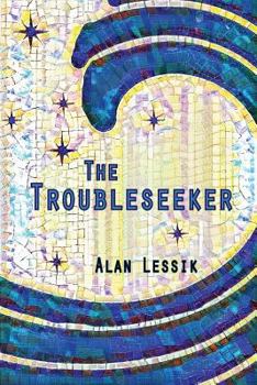 Paperback The Troubleseeker Book
