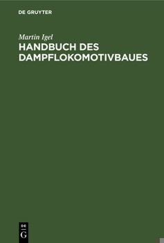 Hardcover Handbuch des Dampflokomotivbaues [German] Book