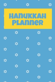 Paperback Hanukkah Planner: Gift Giving Tracker, Dinner Preparation, Address Tracker Book