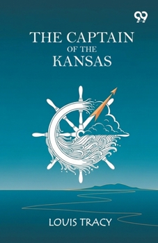 The Captain Of The Kansas