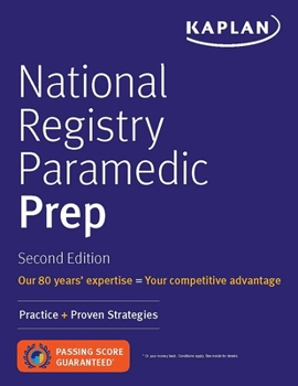 Paperback National Registry Paramedic Prep: Practice + Proven Strategies Book
