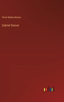 Hardcover Gabriel Denver Book