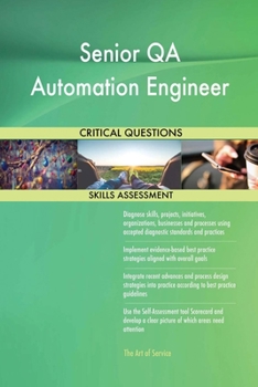 Paperback Senior QA Automation Engineer Critical Questions Skills Assessment Book