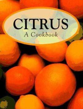 Hardcover Citrus: A Cookbook Book