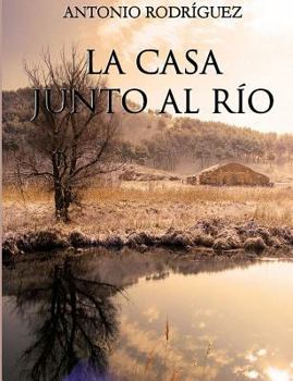 La casa junto al r�o