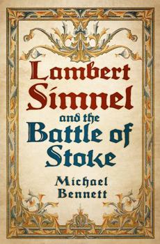 Paperback Lambert Simnel and the Battle of Stoke Book