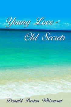 Paperback Young Love-Old Secrets Book
