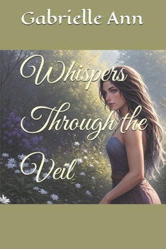 Whispers Through the Veil