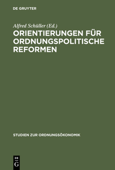 Hardcover Orientierungen für ordnungspolitische Reformen [German] Book