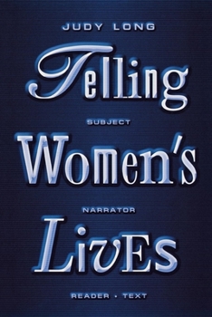 Telling Women's Lives (Feminist Crosscurrents Series) - Book  of the Feminist Crosscurrents