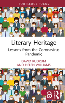 Hardcover Literary Heritage: Lessons from the Coronavirus Pandemic Book