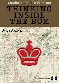 Paperback Grandmaster Preparation: Thinking Inside the Box Book