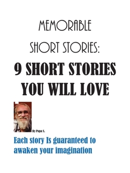 Paperback Memorable Short Stories: : 9 Short Stories You will Love Book