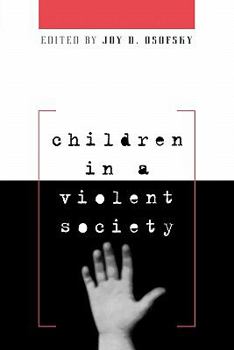 Paperback Children in a Violent Society Book