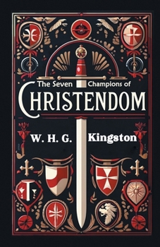 Paperback The Seven Champions of Christendom Book