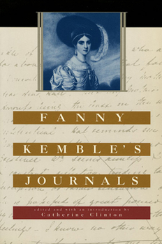 Paperback Fanny Kemble's Journals: Edited and with an Introduction by Catherine Clinton Book
