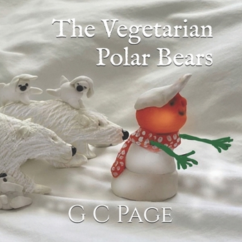 Paperback The Vegetarian Polar Bears Book