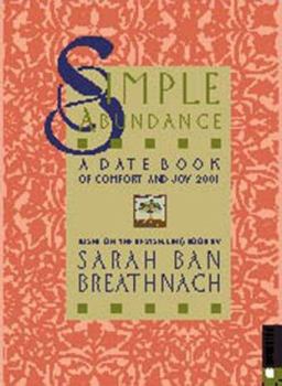 Calendar Simple Abundance: A Date Book of Comfort and Joy Book
