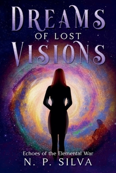 Paperback Dreams of Lost Visions Book