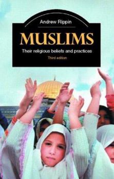 Paperback Muslims: Their Religious Beliefs and Practices Book