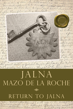 Return to Jalna - Book #13 of the Jalna