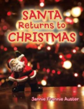 Paperback Santa Returns to Christmas Book