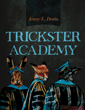 Paperback Trickster Academy: Volume 89 Book