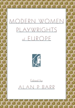 Paperback Modern Women Playwrights of Europe Book