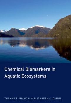 Hardcover Chemical Biomarkers in Aquatic Ecosystems Book